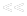 <<