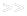 >>